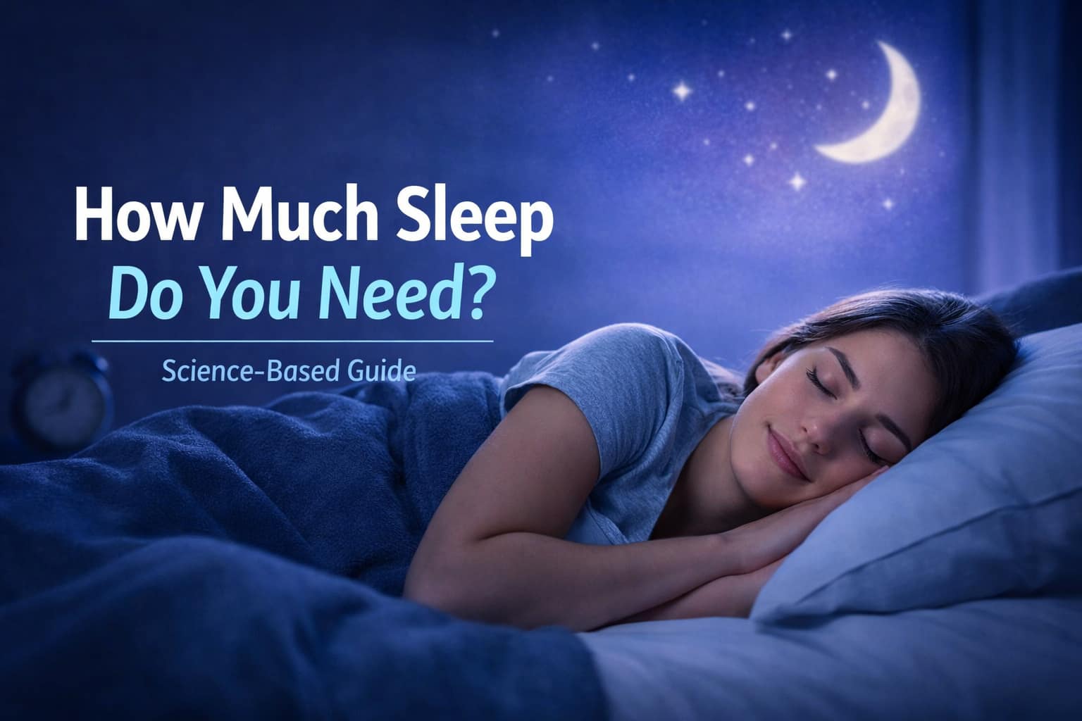 Ideal Sleep Hours for Sleeping Well and Better Health